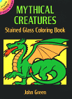 Mythical Creatures Stained Glass Coloring Book