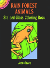 Rain Forest Animals Stained Glass Coloring Book