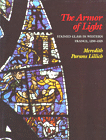 The Armor of Light: Stained Glass in Western France, 1250-1325