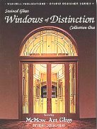 Windows of Distinction, Stained Glass : Collection One