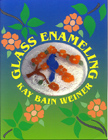 Glass Enameling