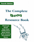 The Complete Bead Resource Book --4th Edition