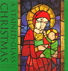 A Stained-Glass Christmas : Six Removable Windows