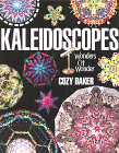 Kaleidoscopes : Wonders of Wonder